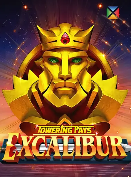 Towering Pays Excalibur