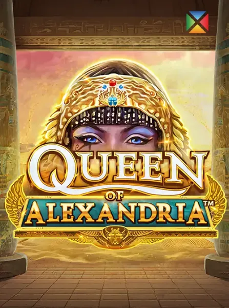 Queen of Alexandria™