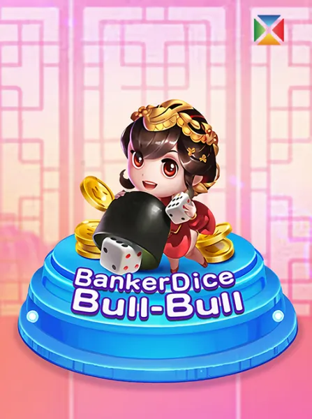 Banker Dice Bull-Bull