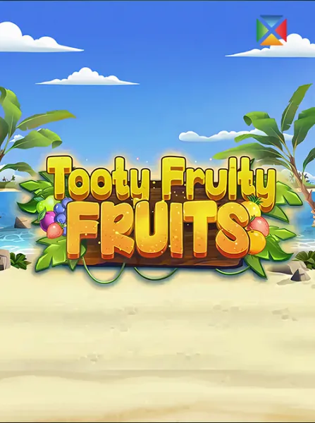 Tooty Fruity Fruits