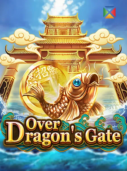 Over Dragons Gate