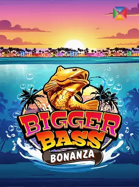 Bigger Bass Bonanza™